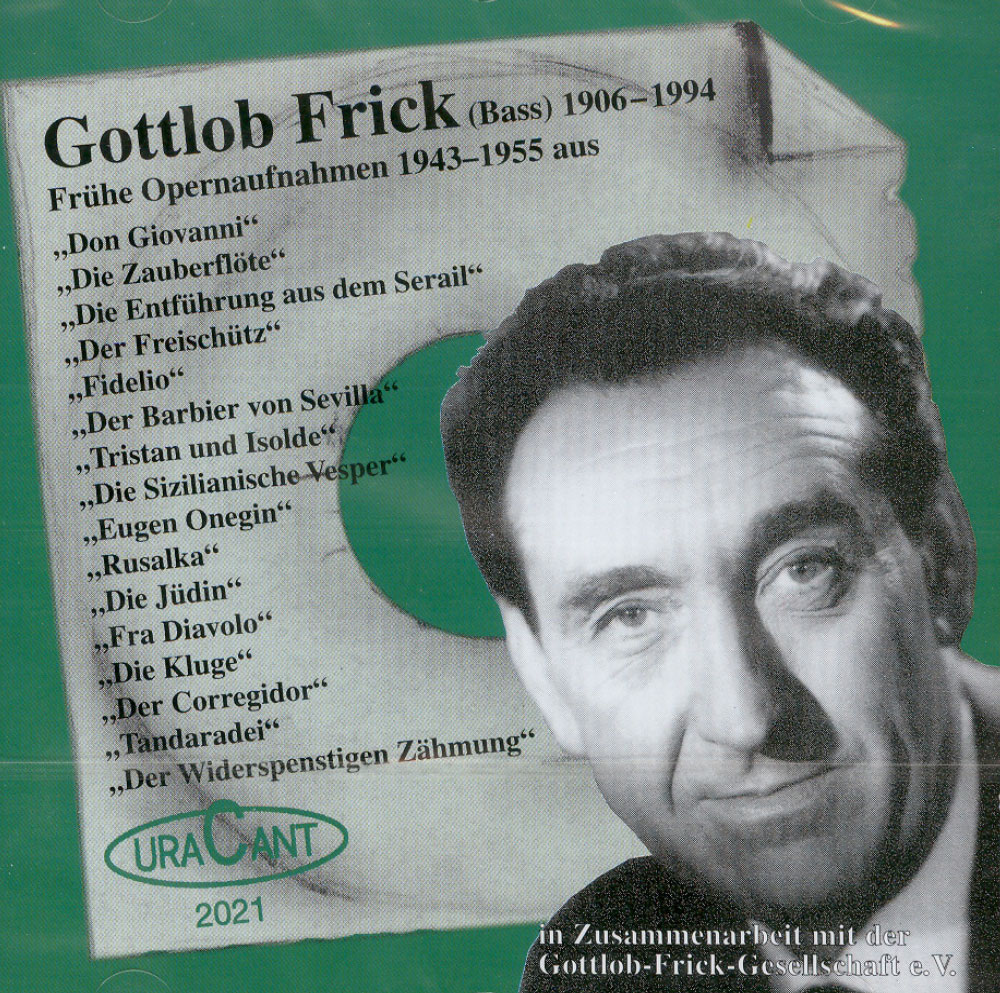Gottlob Frick Tonträger - Frühe Opernaufnahmen